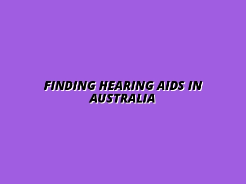 Where to Buy Hearing Aids Online and In-Store in Australia: Trusted Retailers, Pricing, and Warranty Options